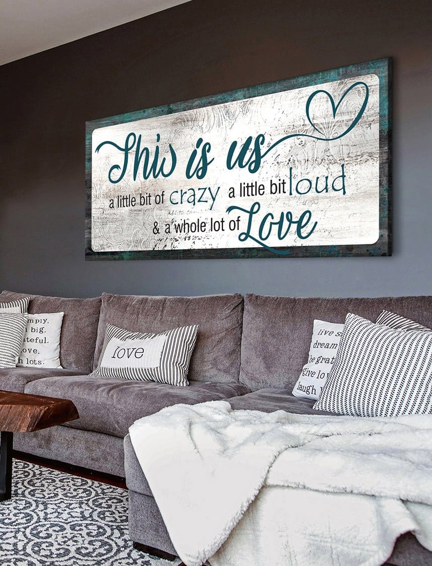 Family Wall Art: This Is Us A Little Crazy V2 (Wood Frame Ready To Hang)