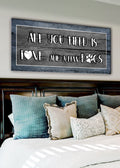 Pet Wall Art: All You Need Is Love And A Few Dogs (Wood Frame Ready To Hang)