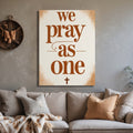 We Pray As One – Christian Family Wall Art for Living Room or Prayer Space